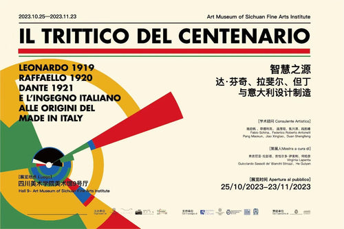 Locandina della mostra «Il Trittico del Centenario. Leonardo, Raffaello, Dante e l’ingegno italiano» a Chongqing