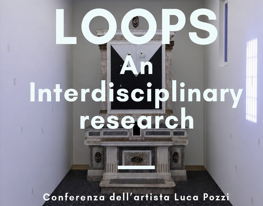 Locandina della conferenza «Loops: an interdisciplinary research»